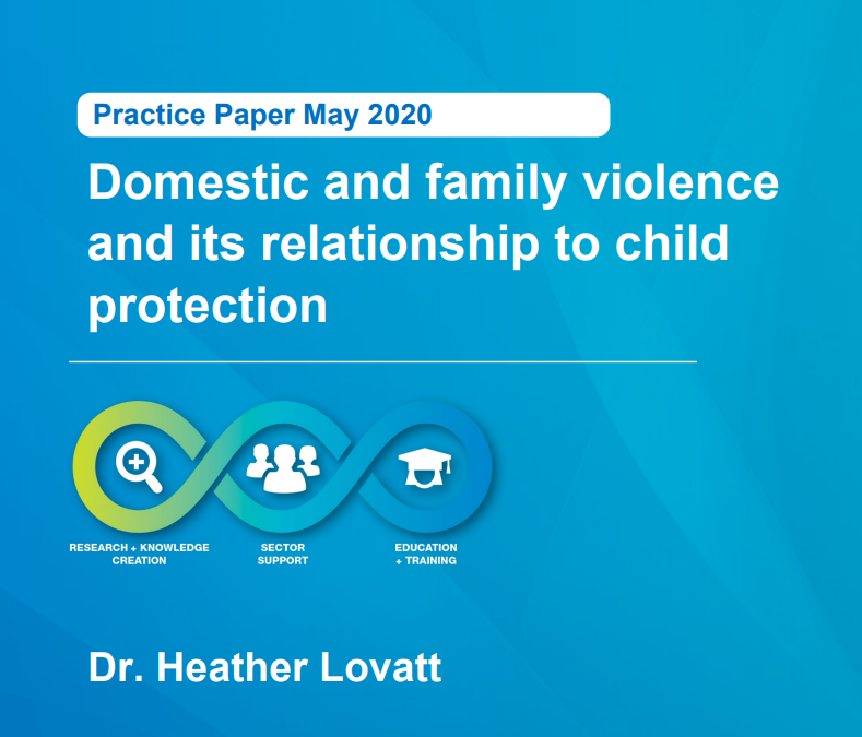 Domestic and family violence and its relationship to child protection