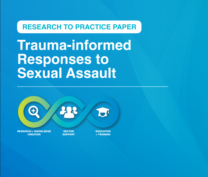 Trauma-informed Responses to Sexual Assault